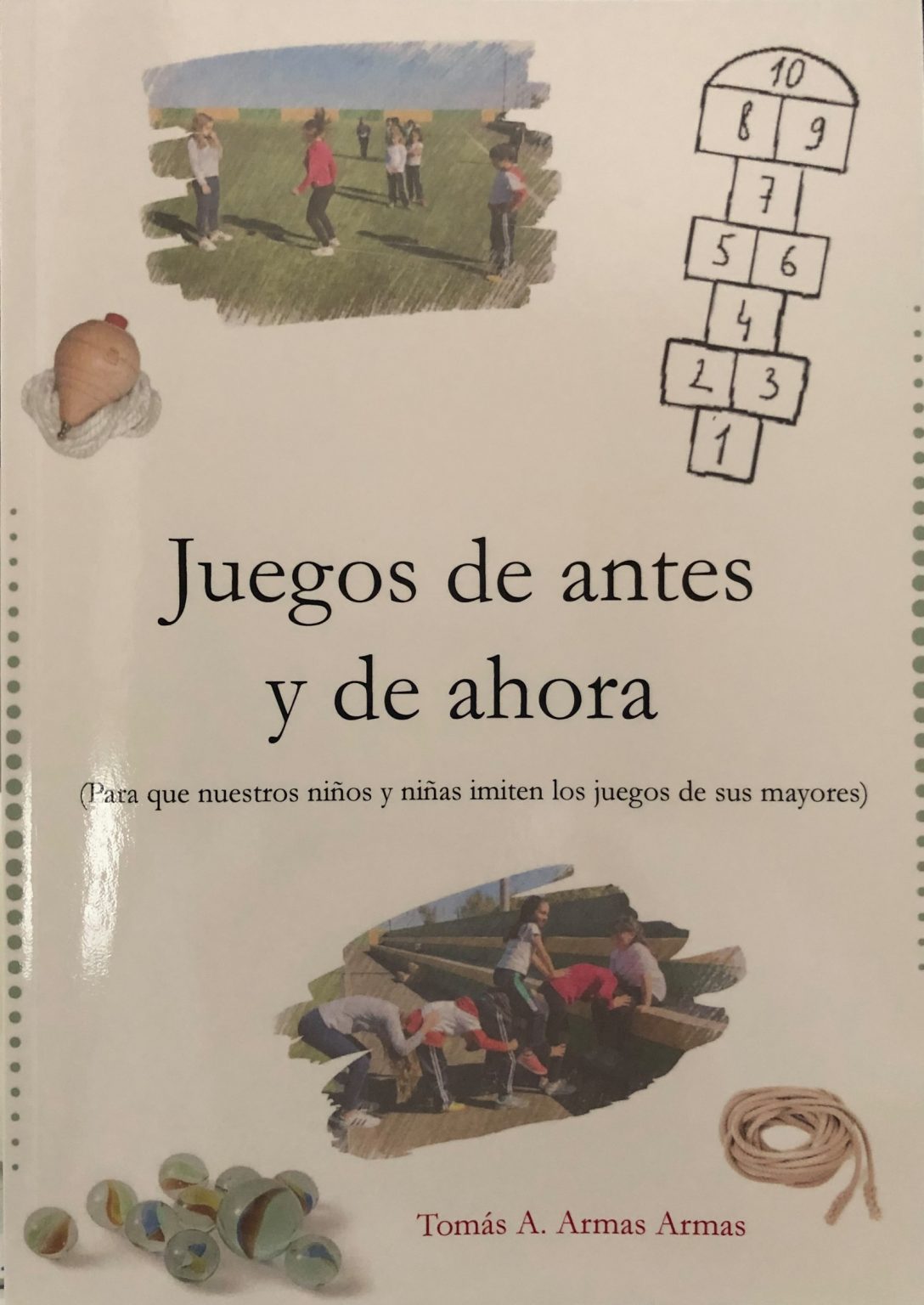 Juegos de Antes y de Ahora